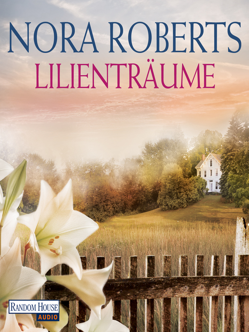 Title details for Lilienträume by Nora Roberts - Available